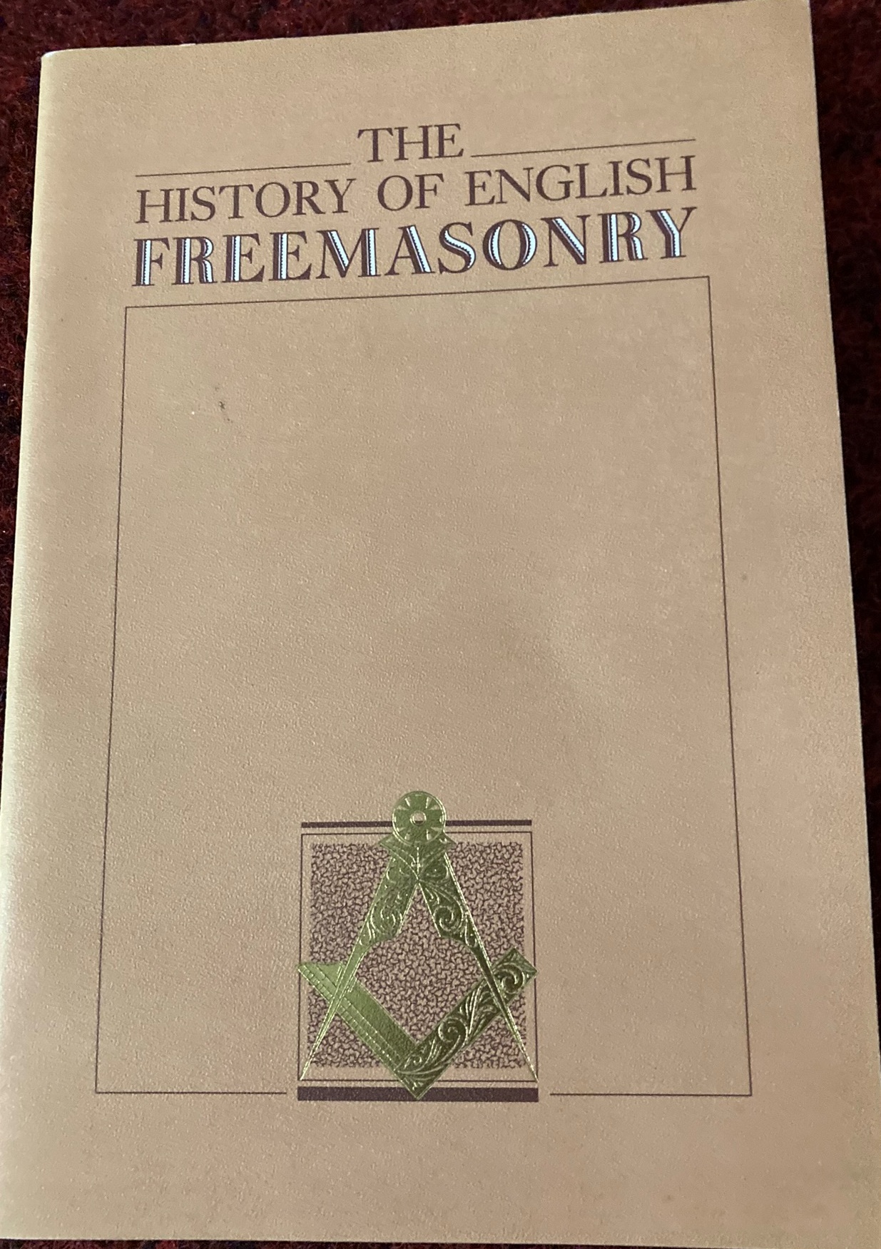 History of English Freemasonry